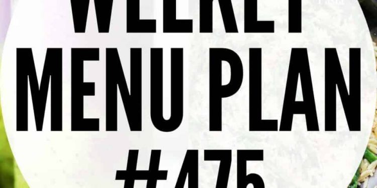 Wöchentlicher Menüplan 475 | Diethood