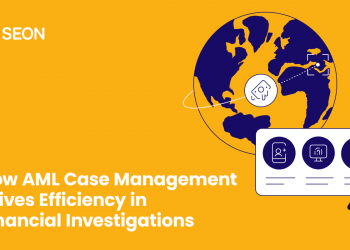 Wie AML-Fallmanagement die Effizienz bei Finanzermittlungen steigert