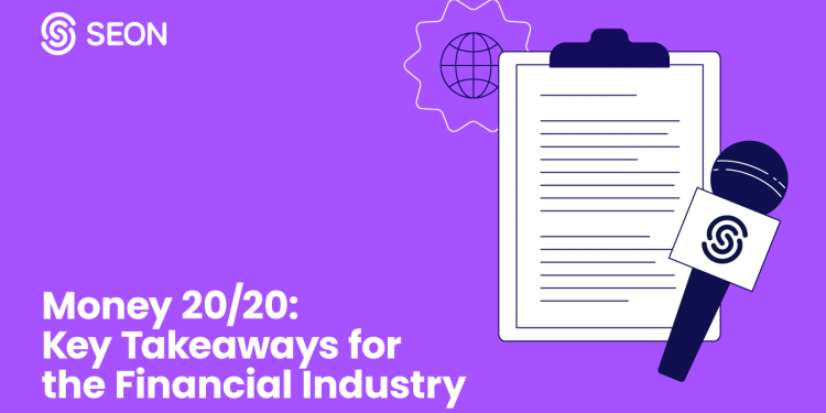 Money 20/20: Wichtige Erkenntnisse für die Finanzbranche