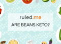 Sind Bohnen ketofreundlich? Kohlenhydrate, Kalorien und Alternativen