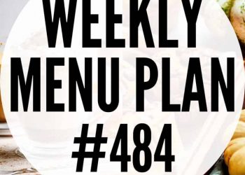 Wöchentlicher Menüplan 484 | Diät