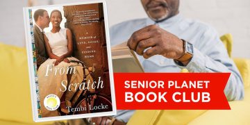 Senior Planet E-book Membership: From Scratch von Tembi Locke