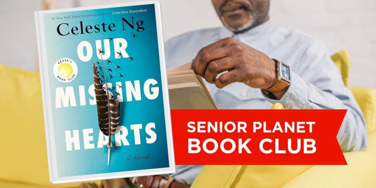 Senior Planet Ebook Membership: Unsere fehlenden Herzen von Celeste Ng