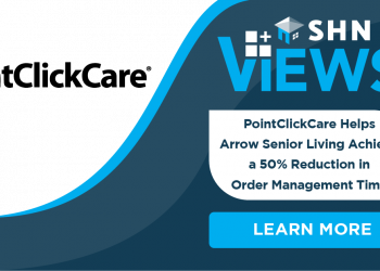 PointClickCare hilft Arrow Senior Dwelling dabei, die Zeit für die Auftragsabwicklung um 50 % zu reduzieren