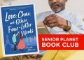 Senior Planet Guide Membership: Liebe, Chai und andere Wörter mit vier Buchstaben von Annika Sharma