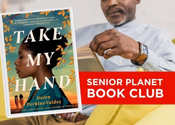 Senior Planet E-book Membership: Nehmen Sie meine Hand von Dolen Perkins-Valdez