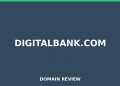 digitalbank.com 2025 Evaluation – Legitimitätsprüfung