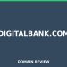 digitalbank.com 2025 Evaluation – Legitimitätsprüfung