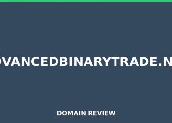 advancedbinarytrade.internet Assessment 2025 – Detaillierte Analyse
