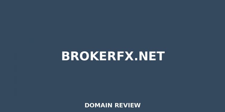 Brokerfx.internet 2025 Assessment – Legitimitätsprüfung