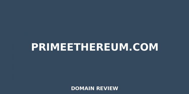 primeethereum.com Assessment 2025 – Detaillierte Analyse
