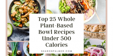 Die 25 besten Bowl-Rezepte auf pflanzlicher Foundation mit weniger als 500 Kalorien