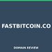 fastbitcoin.co 2026 Evaluation – Legitimitätsprüfung