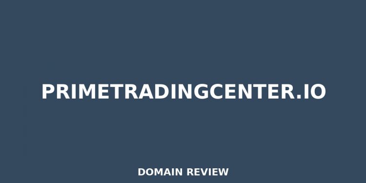 primetradingcenter.io 2026 Assessment – Legitimitätsprüfung