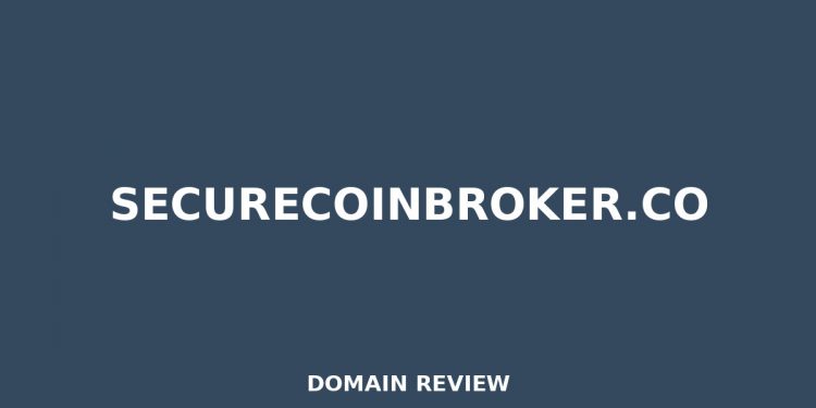 securecoinbroker.co 2026 Assessment – Legitimitätsprüfung
