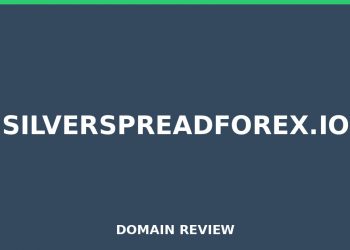 silverspreadforex.io 2026 Overview – Legitimitätsprüfung