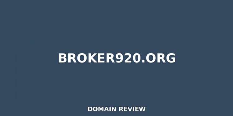 Broker920.org 2026 Evaluation – Legitimitätsprüfung