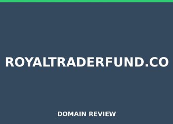 royaltraderfund.co 2026 Assessment – Legitimitätsprüfung