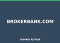Brokerbank.com 2026 Assessment – Legitimitätsprüfung