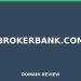 Brokerbank.com 2026 Assessment – Legitimitätsprüfung