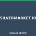 silvermarket.io 2026 Overview – Legitimitätsprüfung