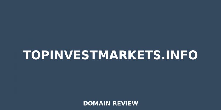 topinvestmarkets.information 2026 Evaluation – Legitimitätsprüfung